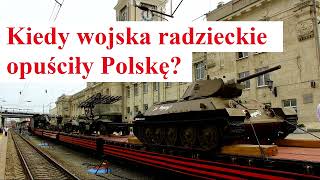 Kiedy wojska radzieckie opuściły Polskę [upl. by Attennaj]