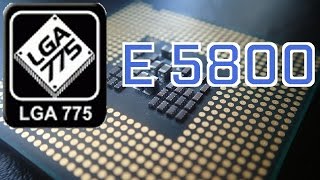 E 5800  Intels VERY LAST LGA775 CPU [upl. by Rosio425]