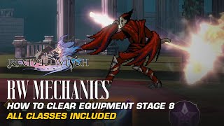 How To Clear Equipment Stage 8 For All Classes  Revived Witch [upl. by Tanya]