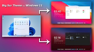 MacOs Big Sur Theme For Windows 11  Make Windows 11 Look Like MacOS Big Sur 2021 [upl. by Assetak]