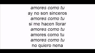 Amores como tu tito nieves con letra [upl. by Dahraf]