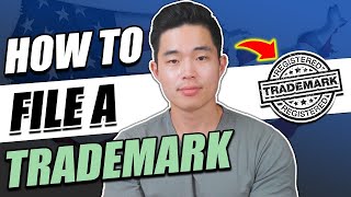 How to File a Trademark in 2024  Low Cost StepbyStep [upl. by Priebe337]