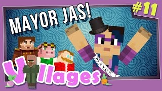 Minecraft Villages  11  Mayor Jas Modded Minecraft [upl. by Lachance]