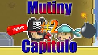 Mutiny 2 C Antonio  Minijuego  Live 20 [upl. by O'Brien]