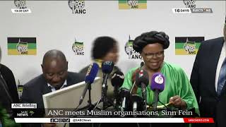 ANC meets international Muslim organisations Sinn Fein over election support Mideast crisis [upl. by Ottillia]