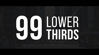 99 Lower Thirds Pack  Ultimate Lower Thirds Collection [upl. by Anatnahs]