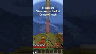 Minecraft SlimeWater Bucket ComboClutch minecraft mlg mlgclutch minecraftclutch gaming [upl. by Aicemak]