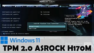 Activar TPM 2 0 ASROCK H170M PRO4 [upl. by Aneras979]