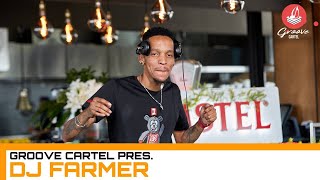 Amapiano  Groove Cartel Presents Dj Farmer [upl. by Wina91]