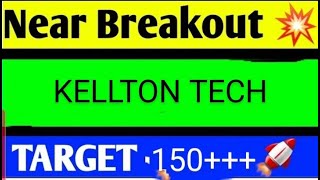 KELLTON TECH SHARE LATEST NEWS TODAYKELLTON TECH SHARE ANALYSISKELLTON TECH SHARE TARGET [upl. by Ahmed560]