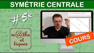 LE COURS  Symétrie centrale  Cinquième [upl. by Cliffes]