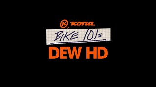 Kona Bike 101s Dew HD [upl. by Lal92]