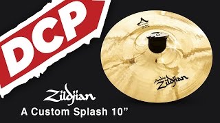 Zildjian A Custom Splash Cymbal 10quot [upl. by Kerrin181]