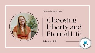 Choosing Liberty and Eternal Life [upl. by Cavil]