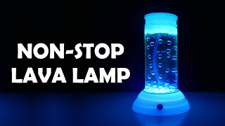 How to make NON STOP Lava Lamp at Home  Fairy Lamp DIY [upl. by Valdes69]