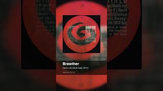 Brawther  Gsms Life MLIU Dub [upl. by Edivad]