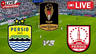 🔴LIVE  PERSIB BANDUNG VS PERSIS SOLO  PIALA PRESIDEN 2024  LIVE STREAMING  SIMULATIONREACTION [upl. by Nitsyrc696]