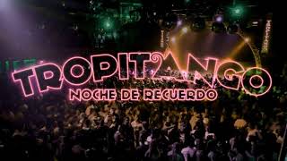 ENGANCHADO CUMBIAS DEL RECUERDO  TROPITANGO 2022 2 MUTTY DJ [upl. by Rutherford]