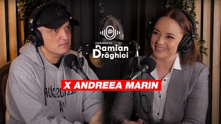 Andreea Marin “Am fost mult timp certată cu Dumnezeu” 🎙️ PODCASTUL LUI DAMIAN DRAGHICI [upl. by Chill407]