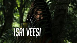 Isai Veesi  Isai  S J Suryah  Chinmayi  Madhan Karky  Lyric Video [upl. by Bonnell]