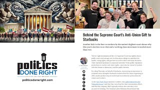 Today we speak on unions Supreme Court Starbucks and corporations And SCOTUS bump stock ruling [upl. by Ettevahs]