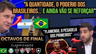 O PAVOR E MEDO ARGENTINO E SULAMERICANO COM OS BRASILEIROS AVANÇANDO NA LIBERTADORES [upl. by Bastien]