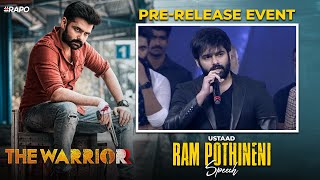 Ustaad Ram Pothineni Speech  The Warriorr Pre Release Event  Krithi Shetty  Lingusamy  DSP [upl. by Wittie864]