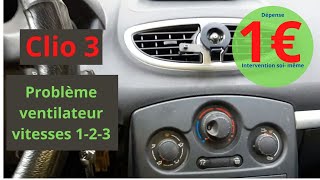 Tuto Panne ventilation Renault Clio 3 [upl. by Eerahs]