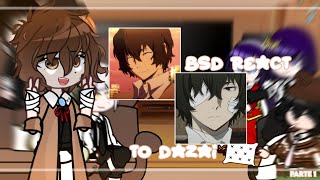 BSD react to Dazai Osamu soukoku  angst 🇧🇷 [upl. by Ier]