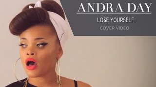 Andra Day  Lose Yourself Eminem Cover [upl. by Carena]