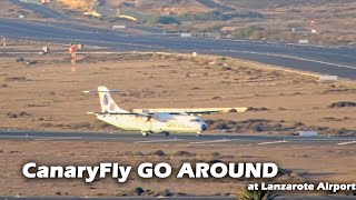 CanaryFly GO AROUND The worst landing seen at Lanzarote Airport ❓❓❓ [upl. by Killion818]