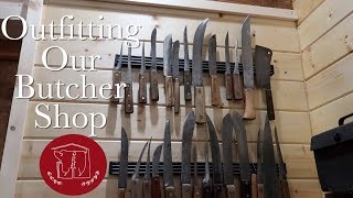 How We Outfitted Our Butcher Shop [upl. by Nrehtak]