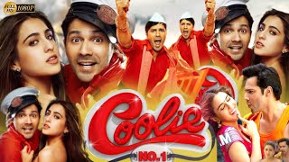 Coolie No 1 Full Movie  Varun Dhawan  David Dhawan  Sara Ali Khan Facts And Review [upl. by Lrad]