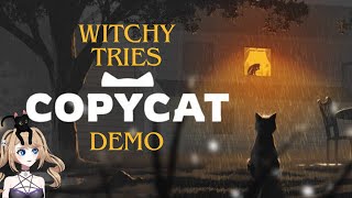 Trying Out The Demo For The New Game Copycat [upl. by Malone488]