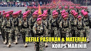 DEFILE PASUKAN amp MATERIAL MARINIR [upl. by Tabbie]