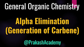 Alpha elimination generating carbene I Mechanism [upl. by Macdermot467]