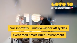 Var innovativ – misslyckas för att lyckas [upl. by Modnar194]