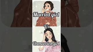 marriage girl 🆚 unmarried girlmarriedlife dress 👗nail 💅lips 👄etcshortvideo subscribe [upl. by Eniagrom]