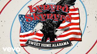 Lynyrd Skynyrd  Sweet Home Alabama Lyric Video [upl. by Aline]