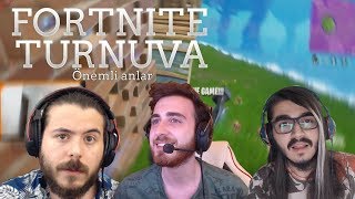 Yayıncılar Arası Fortnite Turnuvası Önemli Anlar [upl. by Notnef394]