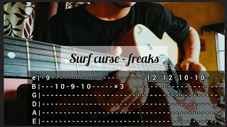 Surf curse  freaks guitar cover with tab [upl. by Sudnac]