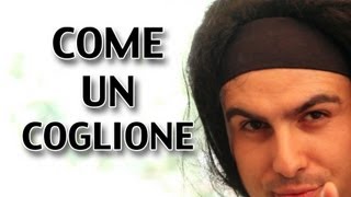 Modà  Come un pittore Parodia  COME UN COGLIONE  Daniele Brogna [upl. by Lancelle]