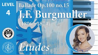 Ballade Op100 no15 by JF Burgmuller  RCM Etudes Gr4 [upl. by Burrus7]