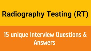 Radiography testing Interview Question amp Answers ll RTFI Film interpretation Interview QampA [upl. by Freeman889]