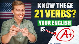 Know These 21 VERBS Then Your English is A [upl. by Lamoree]