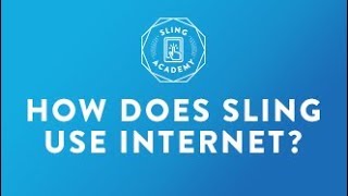 Sling 101 How does Sling TV use the internet [upl. by Ewan601]