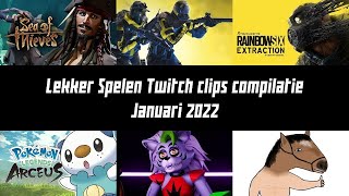 Lekker Spelen Twitch clips compilatie  Januari 2022 [upl. by Penney]