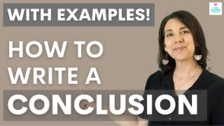 How to Write a CONCLUSION with EXAMPLES Essay Writing Tips [upl. by Arual]