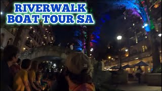 San Antonio RIVERWALK Boat Tour at Night 2024 [upl. by Good]