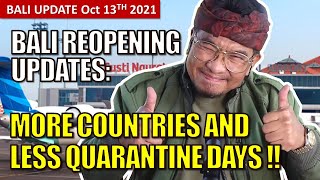 BALI REOPENING UPDATE more countries and less quarantine days [upl. by Perot244]